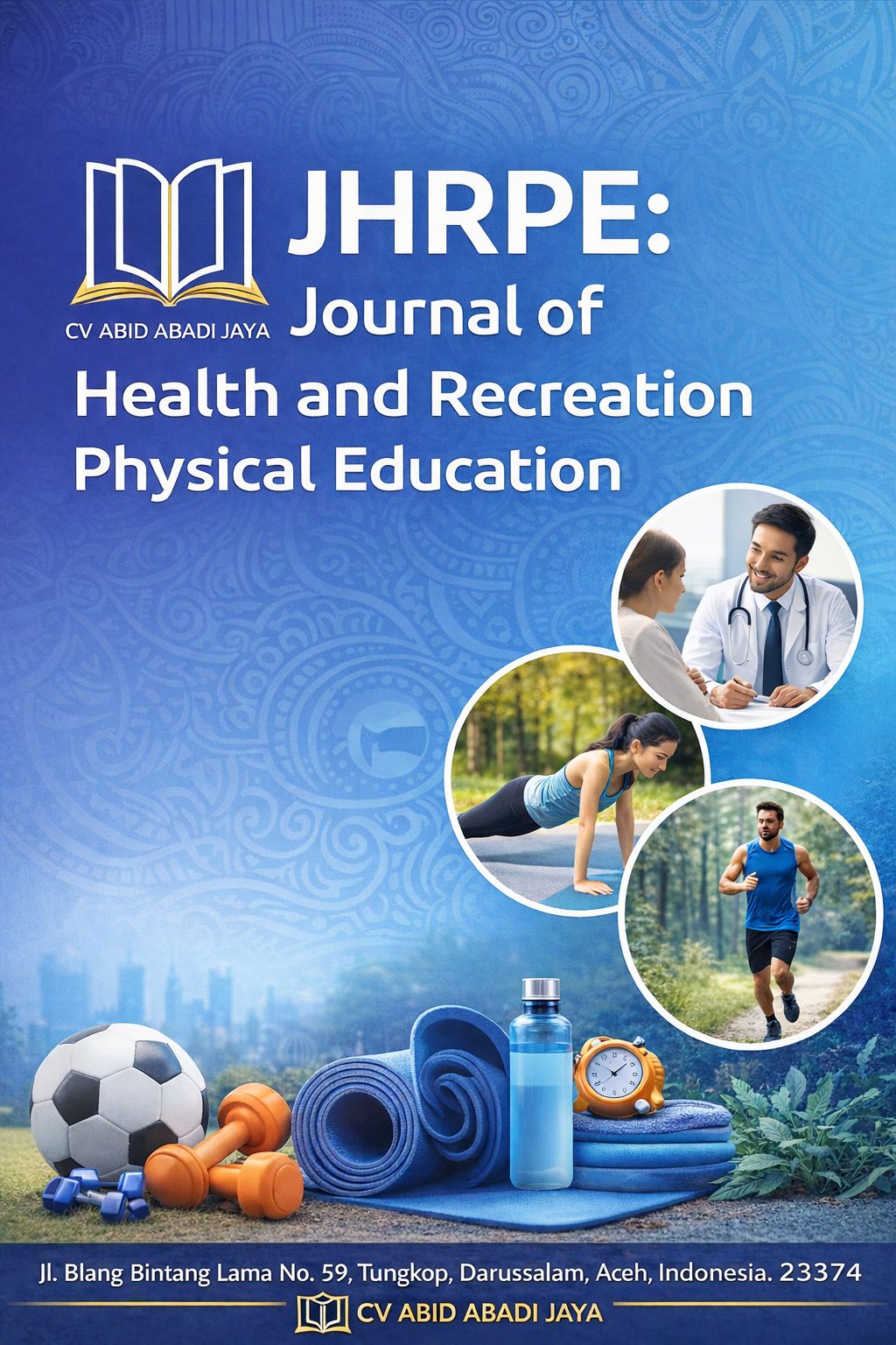 					View Vol. 1 No. 1 (2026): Journal of Health and Recreation Physical Education (JHRPE)
				
